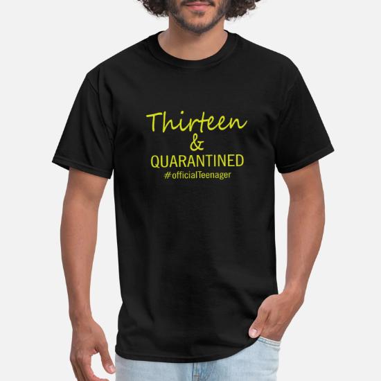 thirteen in quarantine shirt